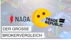 Broker im Vergleich: Trade Republic oder NAGA - Welcher ...